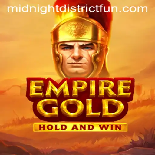 Exploring EmpireGold: The Thrills of MIDNIGHT DISTRICT